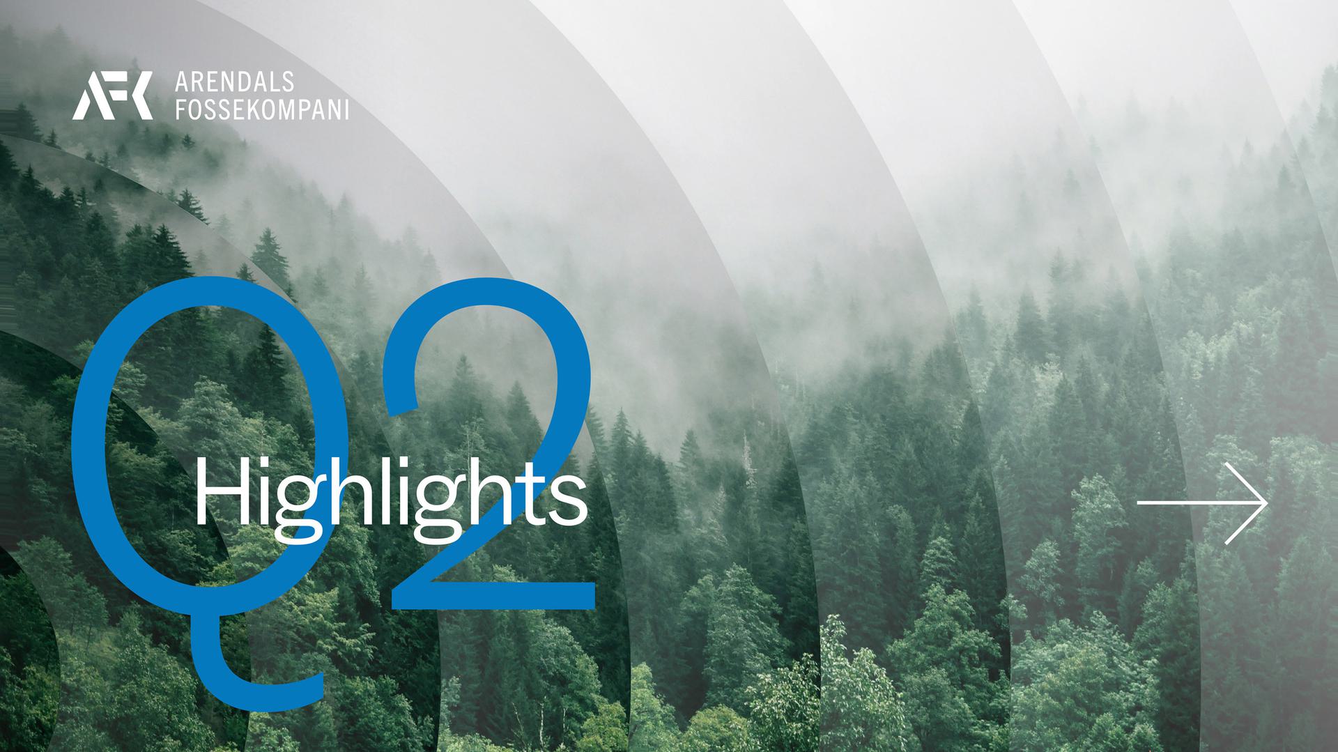 The image is the cover for the Q2 financial results report of Arendals Fossekompani. The design features a misty forest background. Overlaid on this background are the words "Q2 Highlights".